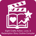 Eight Crafts Action Story Outline Generator Love and Redemption Sub-plot
